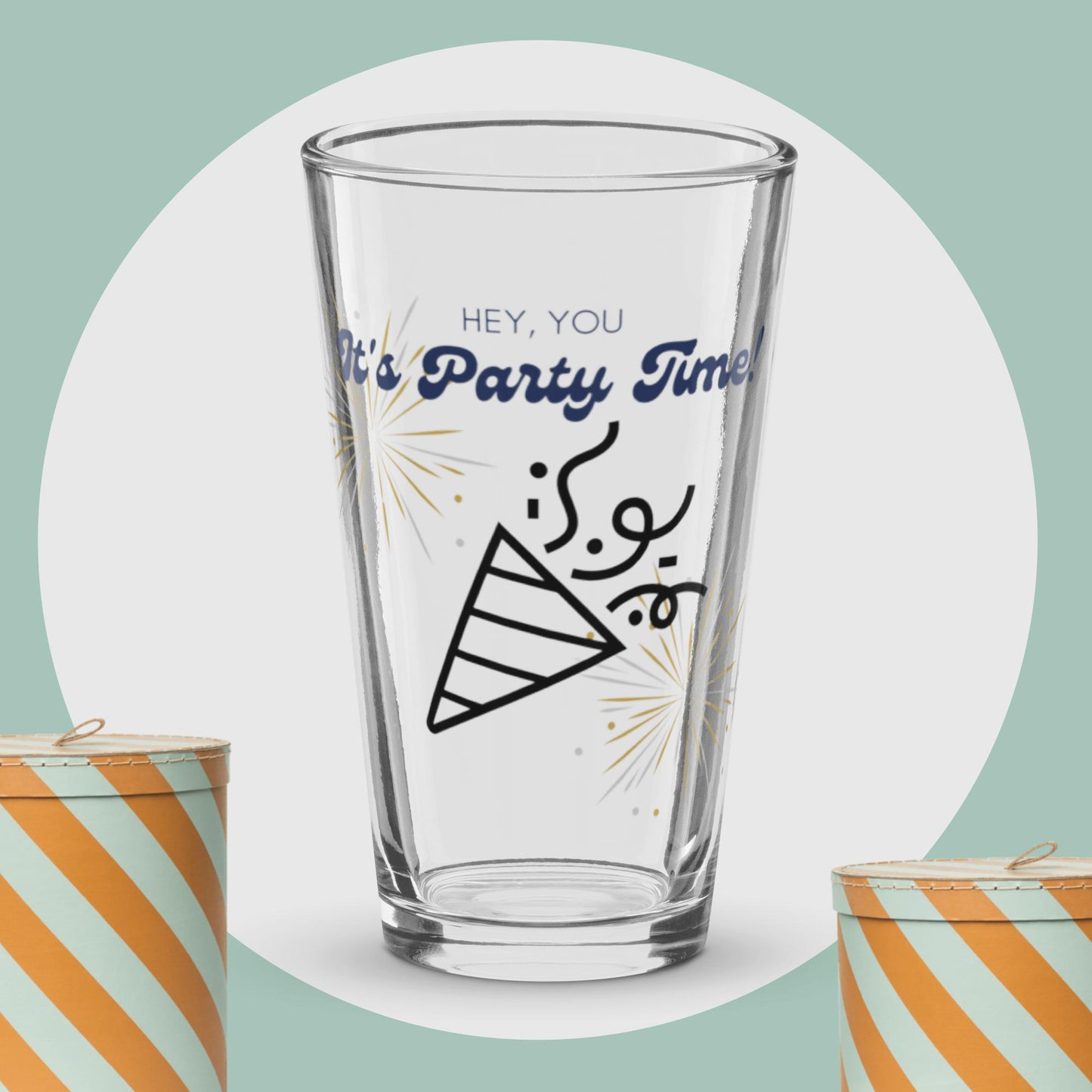 Hey you, It's Party Time! pint glass